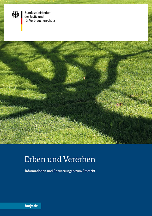Cover der BMJ-Broschüre „Erben und Vererben